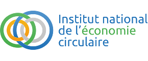 INSTITUT NATIONAL DE L’ÉCONOMIE CIRCULAIRE 